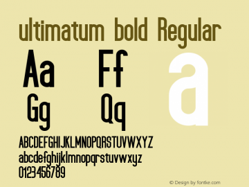 ultimatumbold Version 1.000;PS 001.001;hotconv 1.0.56 Font Sample