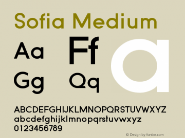 Sofia-Medium Version 1.000 2008 initial release Font Sample