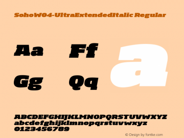 Soho W04 Ultra Extended Italic Version 1.00 Font Sample