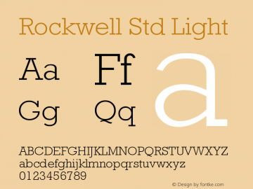 RockwellStd-Light Version 2.020;PS 002.000;hotconv 1.0.50;makeotf.lib2.0.16970 Font Sample