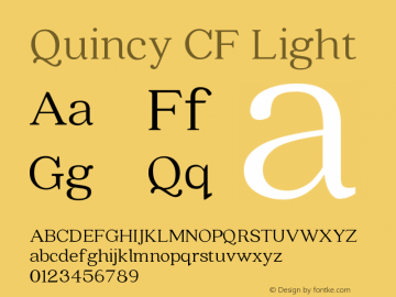 Quincy CF Light Version 2.005;PS 002.005;hotconv 1.0.70;makeotf.lib2.5.58329 Font Sample