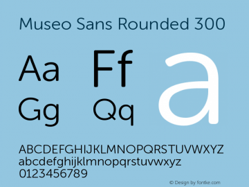 MuseoSansRounded-300 Version 1.016 Font Sample
