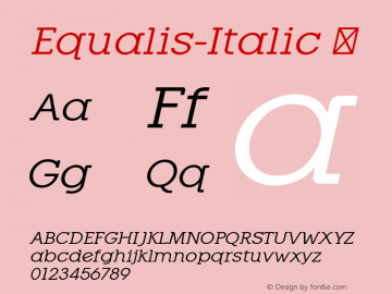 ☞Equalis-Italic Version 1.000;com.myfonts.easy.eurotypo.equalis.italic.wfkit2.version.3AWJ图片样张