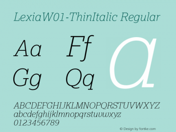 Lexia W01 Thin Italic Version 1.00 Font Sample