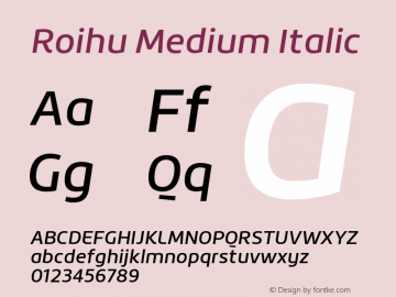 Roihu-MediumIt Version 1.000;PS 001.001;hotconv 1.0.56 Font Sample