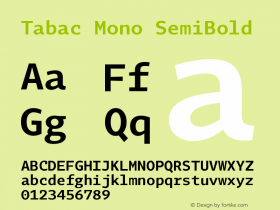 Tabac Mono SemiBold Version 2.000 Font Sample