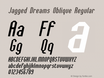 Jagged Dreams Oblique OTF 1.000;PS 001.001;Core 1.0.34图片样张