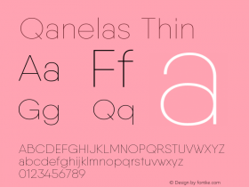 Qanelas-Thin Version 1.000;PS 001.000;hotconv 1.0.88;makeotf.lib2.5.64775 Font Sample