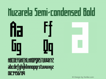 Muzarela-SemicondensedBold Version 1.000 Font Sample