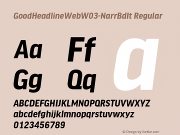 GoodHeadlineWeb W03 NarrBoldIt Version 7.504 Font Sample