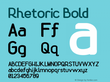 Rhetoric Bold Version 1.000;PS 001.000;hotconv 1.0.70;makeotf.lib2.5.58329图片样张