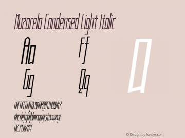 Muzarela-CondensedLightItalic Version 1.000 Font Sample