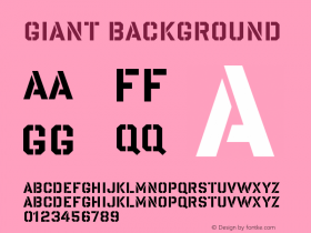 Giant-Background 001.000 Font Sample