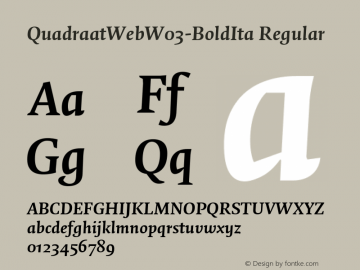 QuadraatWeb W03 BoldIta Version 7.504 Font Sample