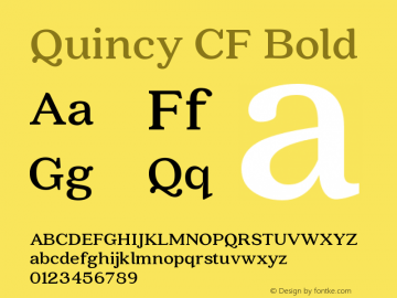 Quincy CF Bold Version 2.005;PS 002.005;hotconv 1.0.70;makeotf.lib2.5.58329 Font Sample