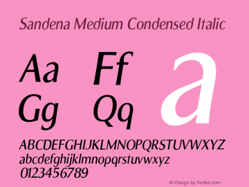 Sandena-MediumCondensedItalic Version 1.000 Font Sample