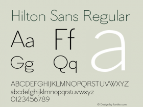 HiltonSans Version 1.000 2013 initial release Font Sample