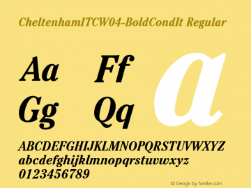 Cheltenham ITC W04 Bold Cond It Version 1.00 Font Sample