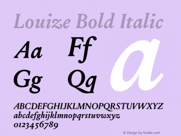 Louize-BoldItalic Version 1.000 Font Sample