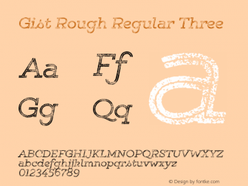 Gist Rough Reg Three Version 1.000 Font Sample