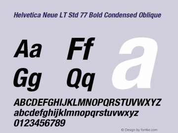 HelveticaNeueLTStd-BdCnO Version 2.035;PS 002.000;hotconv 1.0.51;makeotf.lib2.0.18671 Font Sample