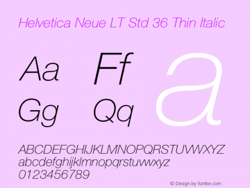 HelveticaNeueLTStd-ThIt Version 2.035;PS 002.000;hotconv 1.0.51;makeotf.lib2.0.18671 Font Sample