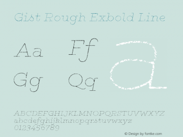 Gist Rough Exbold Line Version 1.000 Font Sample