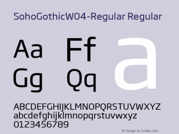 Soho Gothic W04 Regular Version 1.00 Font Sample