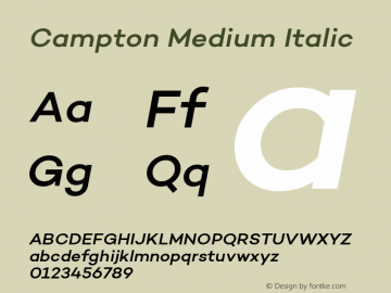 Campton Medium Italic Version 1.000;PS 001.000;hotconv 1.0.70;makeotf.lib2.5.58329 Font Sample