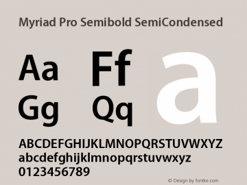 MyriadPro-SemiboldSemiCn Version 2.037;PS 2.000;hotconv 1.0.51;makeotf.lib2.0.18671 Font Sample