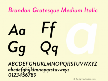 BrandonGrotesque-MediumItalic Version 001.000 Font Sample