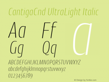 CantigaCnd-UltraLightItalic Version 1.000 2014 initial release图片样张