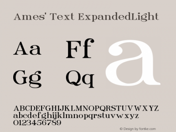 Ames' Text ExpandedLight Version 1.000;PS 001.000;hotconv 1.0.70;makeotf.lib2.5.58329 Font Sample
