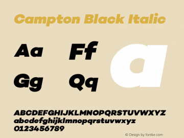 Campton Black Italic Version 1.000;PS 001.000;hotconv 1.0.70;makeotf.lib2.5.58329 Font Sample