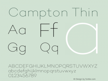 Campton Thin Version 1.000;PS 001.000;hotconv 1.0.70;makeotf.lib2.5.58329 Font Sample