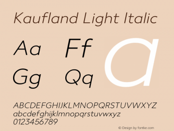 Kaufland Light Italic Version 8.000 Font Sample