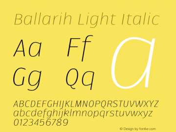 Ballarih-LightItalic Version 1.000;PS 001.000;hotconv 1.0.88;makeotf.lib2.5.64775图片样张