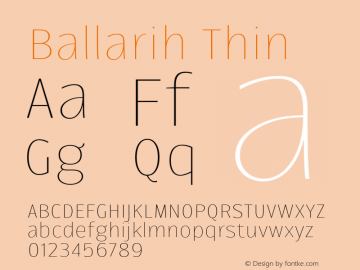 Ballarih-Thin Version 1.000;PS 001.000;hotconv 1.0.88;makeotf.lib2.5.64775 Font Sample
