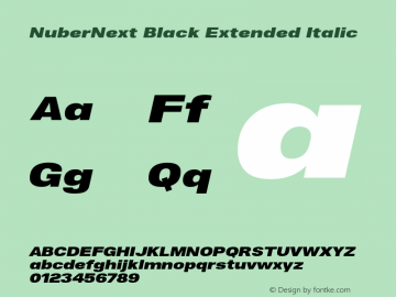 NuberNext Black Extended Italic Version 001.000 October 2018;YWFTv17 Font Sample