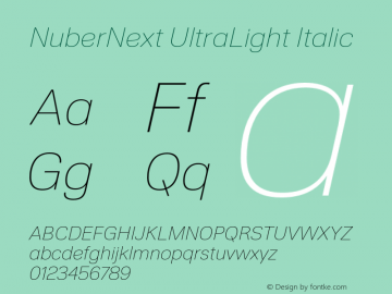 NuberNext-UltraLightItalic Version 001.000 October 2018;YWFTv17 Font Sample