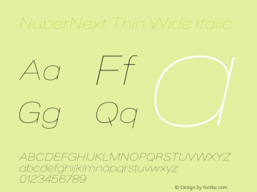 NuberNext-ThinWideItalic Version 001.000 October 2018;YWFTv17 Font Sample