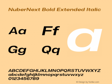 NuberNext-BoldExtendedItalic Version 001.000 October 2018;YWFTv17 Font Sample