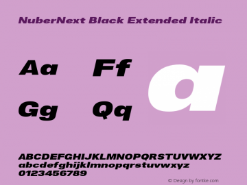 NuberNext-BlackExtendedItalic Version 001.000 October 2018;YWFTv17 Font Sample