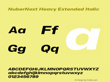 NuberNext-HeavyExtendedItalic Version 001.000 October 2018;YWFTv17 Font Sample