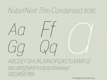 NuberNext Thin Condensed Italic Version 001.000 October 2018;YWFTv17 Font Sample