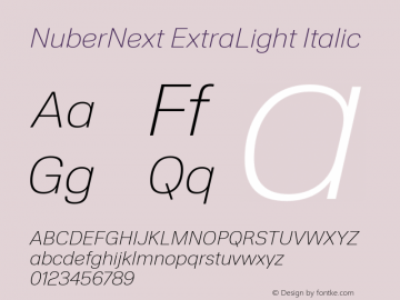 NuberNext ExtraLight Italic Version 001.000 October 2018;YWFTv17 Font Sample