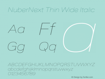 NuberNext Thin Wide Italic Version 001.000 October 2018;YWFTv17 Font Sample