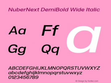 NuberNext DemiBold Wide Italic Version 001.000 October 2018;YWFTv17 Font Sample