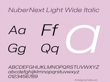NuberNext Light Wide Italic Version 001.000 October 2018;YWFTv17 Font Sample