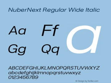 NuberNext Regular Wide Italic Version 001.000 October 2018;YWFTv17 Font Sample